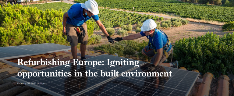 Refurbishing Europe: Igniting opportunities in the built environment