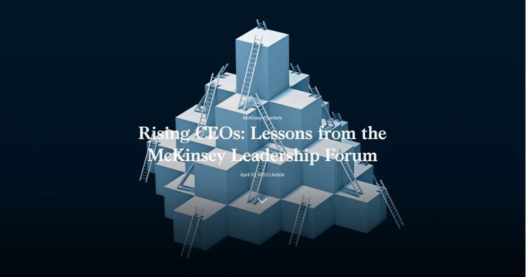 Rising CEOs: Lessons from the McKinsey Leadership Forum
