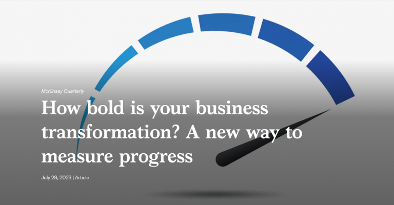 How bold is your business transformation? A new way to measure progress