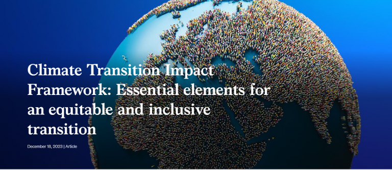 Climate Transition Impact Framework: Essential elements for an equitable and inclusive transition
