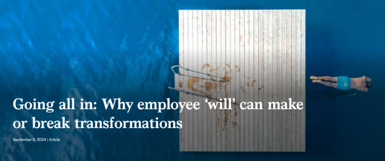 Going all in: Why employee ‘will’ can make or break transformations