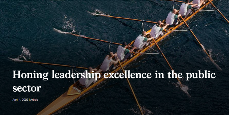 Honing leadership excellence in the public sector