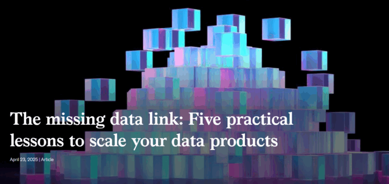 The missing data link: Five practical lessons to scale your data products